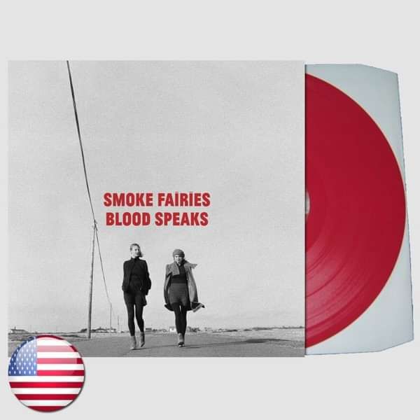 Smoke Fairies - 'Blood Speaks' LP Ltd Ed. Red Vinyl - Smoke Fairies USD