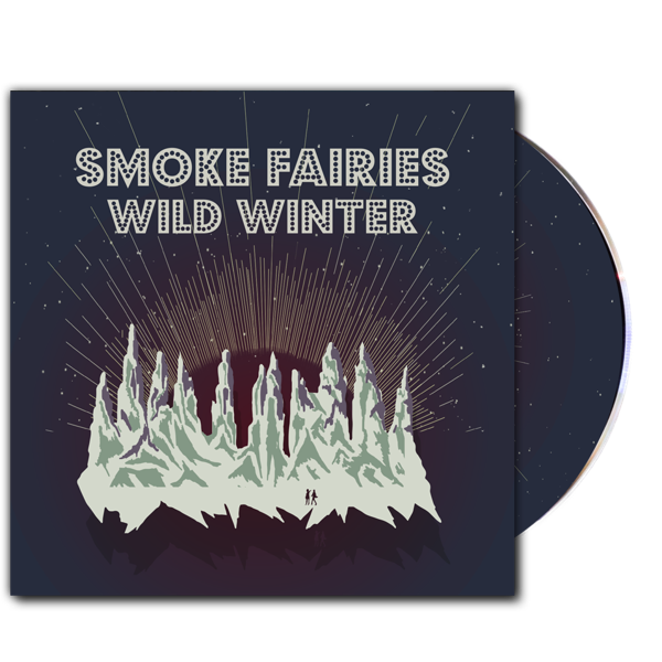 Smoke Fairies - Wild Winter 2024 - CD - Smoke Fairies