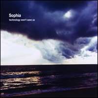 Sophia - Technology Won't Save Us CD (2 CD Album - Digipak) - Sophia