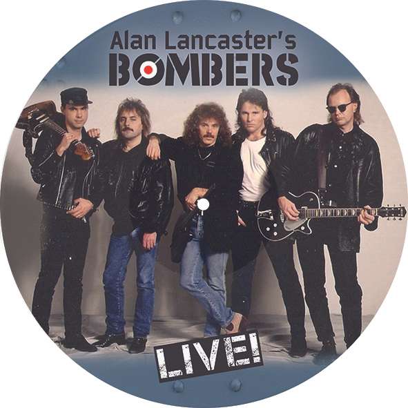 Alan Lancaster's Bombers (with John Coghlan) LIVE! - Picture Disc LP - Barrel And Squidger Records