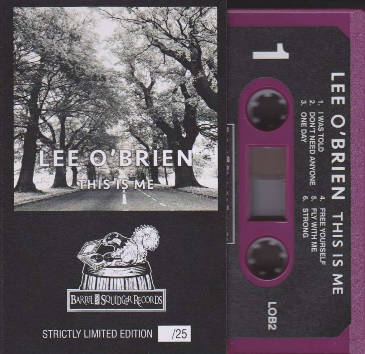 Lee O'Brien - This Is Me - Claret Cassette [Recorded with Status Quo's Francis Rossi] - Barrel And Squidger Records