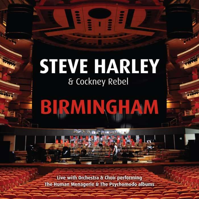 Steve Harley & Cockney Rebel: Birmingham - Live With Orchestra & Choir (Digital Download) - Steve Harley
