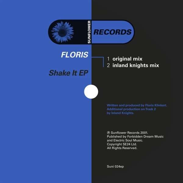 Floris - Shake It [SUNI024] - Sunflower Records