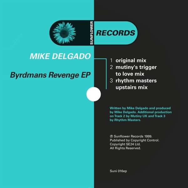 Mike Delgado - Byrdman's Revenge [SUNI016] - Sunflower Records