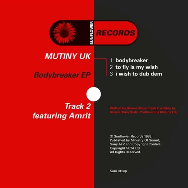 Mutiny UK - Bodybreaker [SUNI015] - Sunflower Records