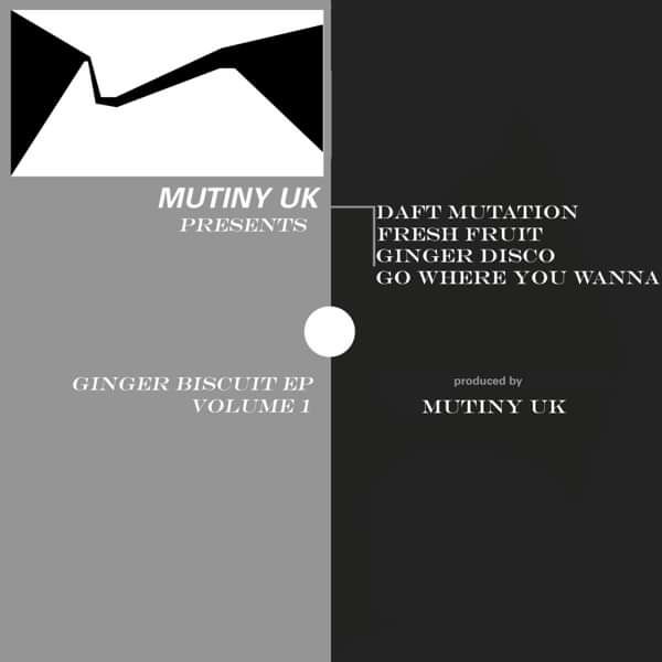 Mutiny UK Presents The Ginger Biscuit EP Vol 1 - Sunflower Records