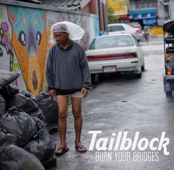 Burn Your Bridges EP - Tailblock