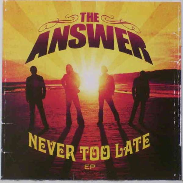 Never Too Late EP (USA Version) + DVD - The Answer