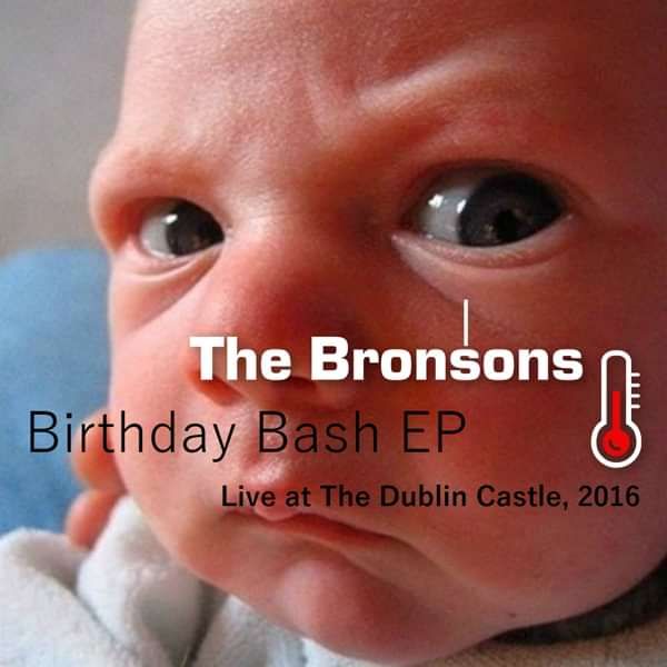 Birthday Bash EP - The Bronsons
