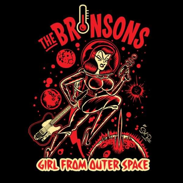 Single: Girl from Outer Space - The Bronsons
