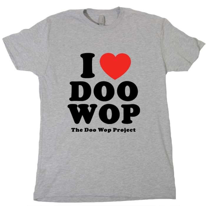 I Heart Doo Wop grey tee - The Doo Wop Project