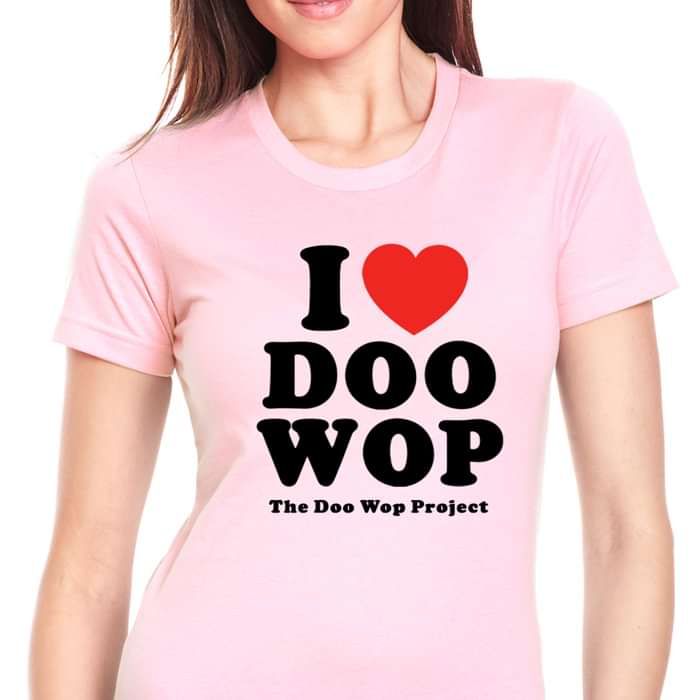 I Heart Doo Wop pink tee - The Doo Wop Project