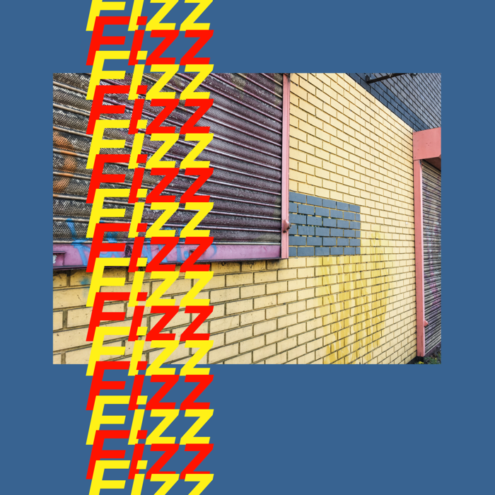 'Fizz' Single - The Glitter Shop