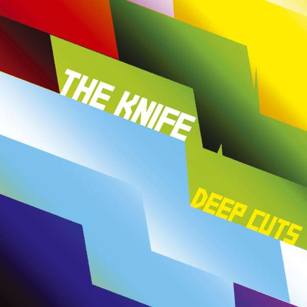 The Knife - Deep Cuts - Black Vinyl - The Knife