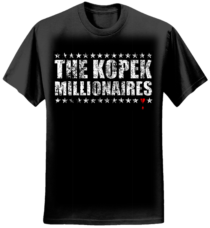 (Mens) Kopek Millionaires T Shirt - THE KOPEK MILLIONAIRES