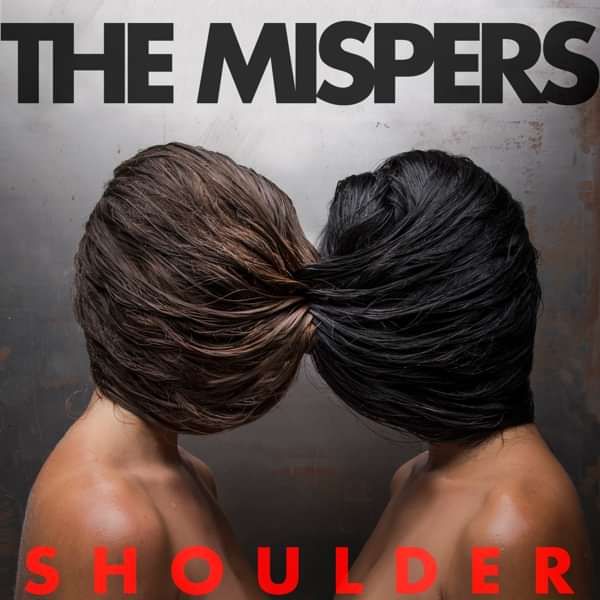 Shoulder - The Mispers