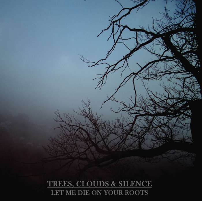 Trees, Clouds & Silence "Let me die on your roots" DIGITAL ALBUM - The Moon on a String