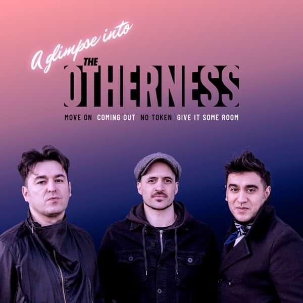 A Glimpse Into The Otherness - The Otherness