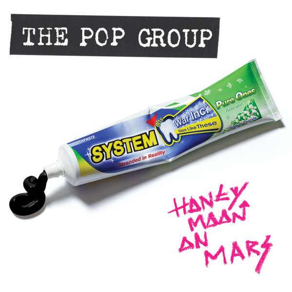 Honeymoon On Mars (DL) - The Pop Group