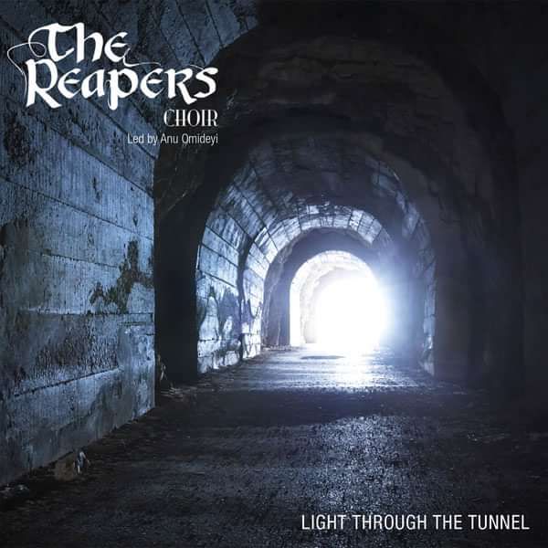 Light Through the Tunnel (PHYSICAL CD) - The Reapers Choir