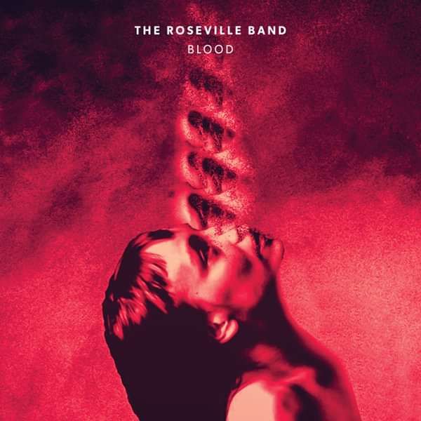'Blood' LP (2017) Digital Download - The Roseville Band