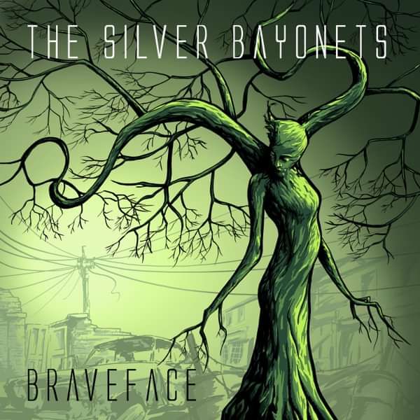 "BRAVEFACE" (CD Album, 2018) - The Silver Bayonets