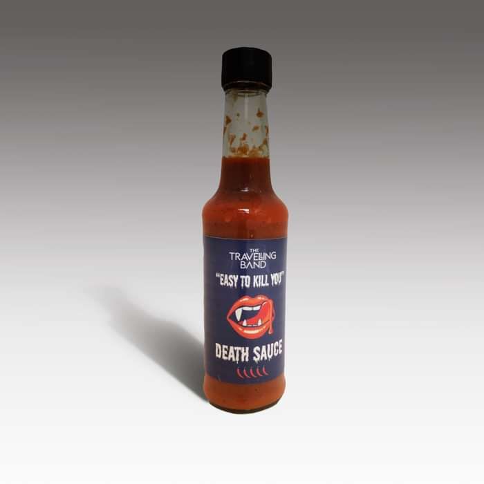 "Easy to Kill You Death Sauce" hot chilli sauce - The Travelling Band