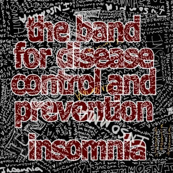 Download Single : Insomnia - The Band for Disease Control and Prevention