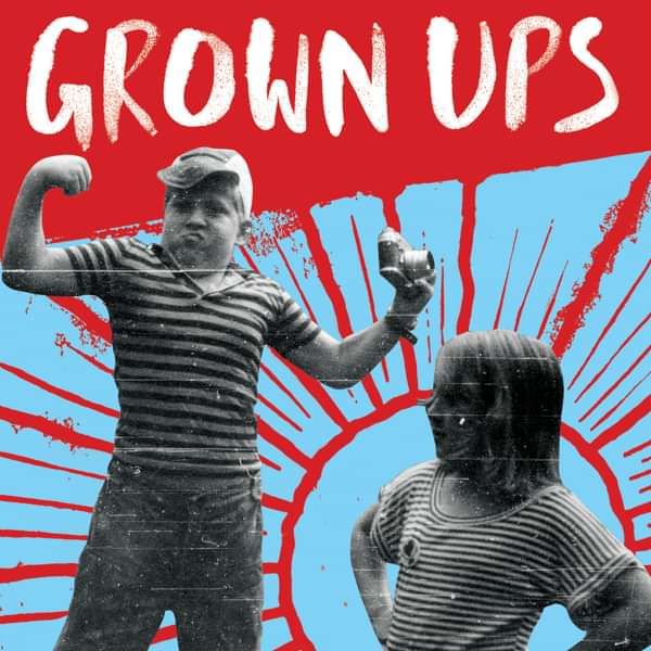 The Extons - Grown Ups - THE EXTONS
