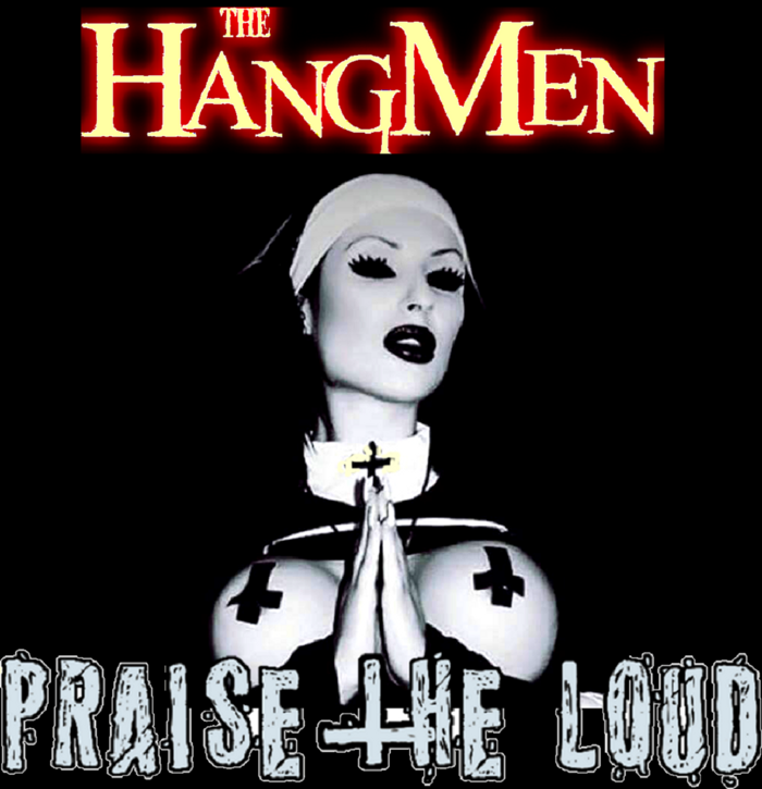 "Praise The Loud" Hooded Top - SOLD OUT - The Hangmen