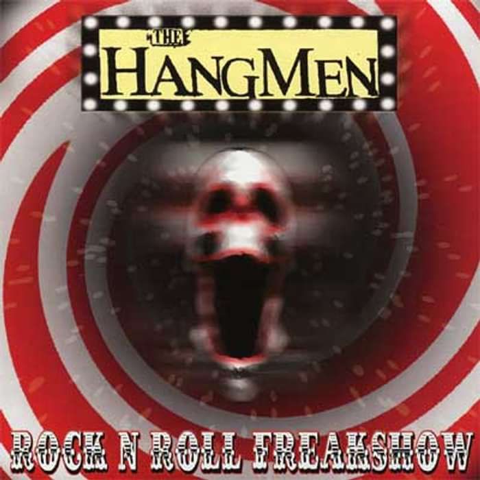 Rock & Roll Freakshow 7" White Vinyl EP - The Hangmen