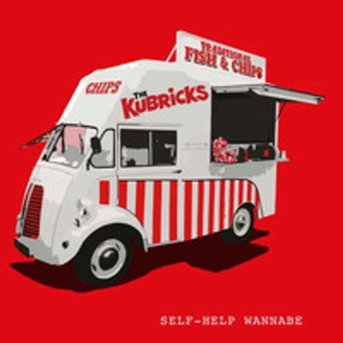 Self-Help Wannabe (Single Edition) - The Kubricks - The Kubricks