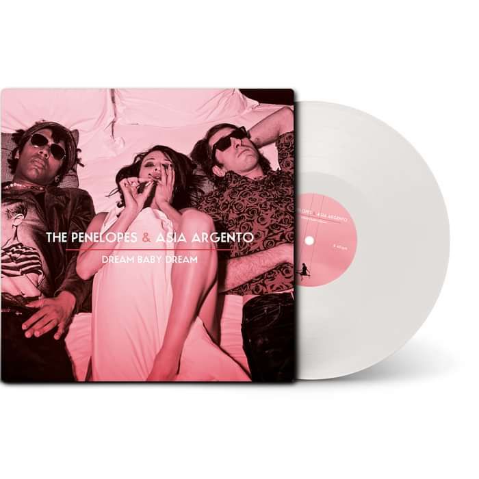 Dream Baby Dream (Limited Edition 12” White Vinyl) - The Penelopes