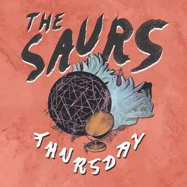 Thursday (digital single) - The Saurs