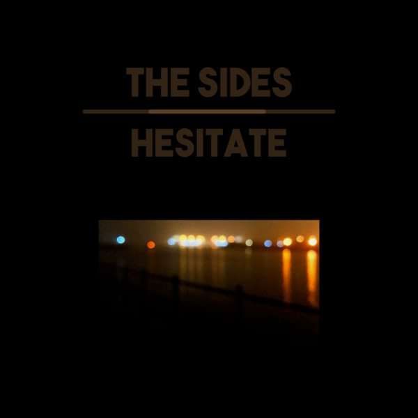 Hesitate EP - Free Download - The Sides