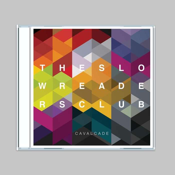 Cavalcade - CD - The Slow Readers Club