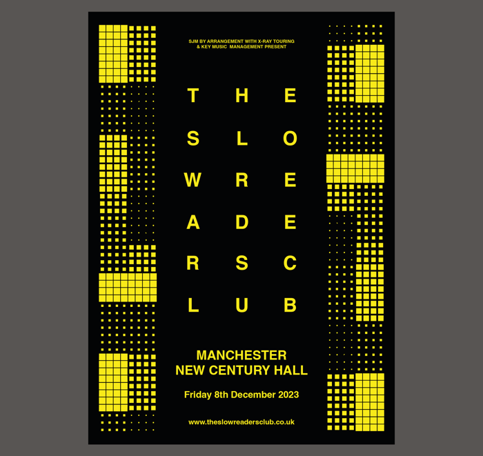 NEW CENTURY HALL POSTER - The Slow Readers Club