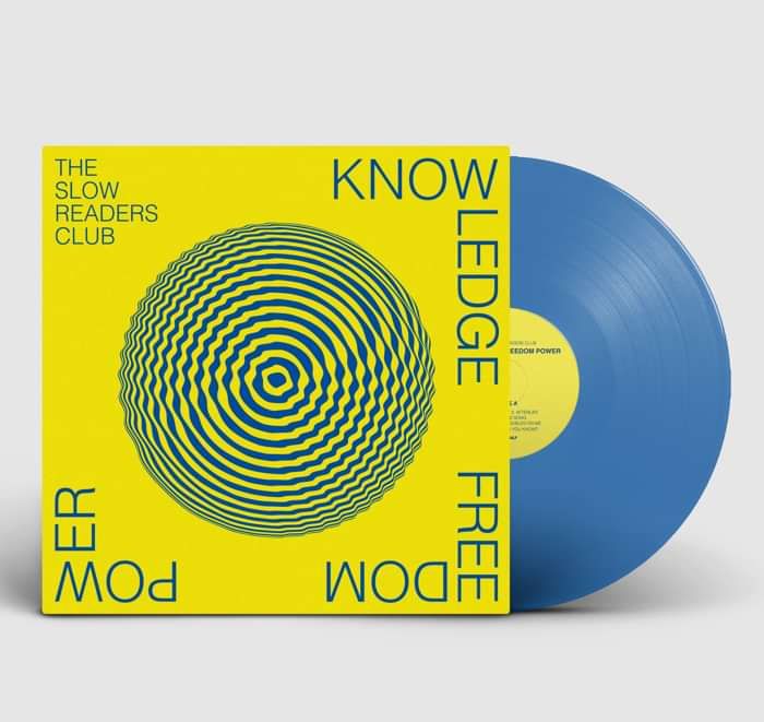 The Slow Readers Club - Knowledge Freedom Power - Transparent Blue 12" Vinyl - The Slow Readers Club