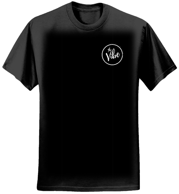 The Vibe - Black Tshirt - The Vibe