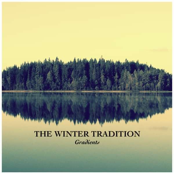 'Gradients' MP3 - The Winter Tradition