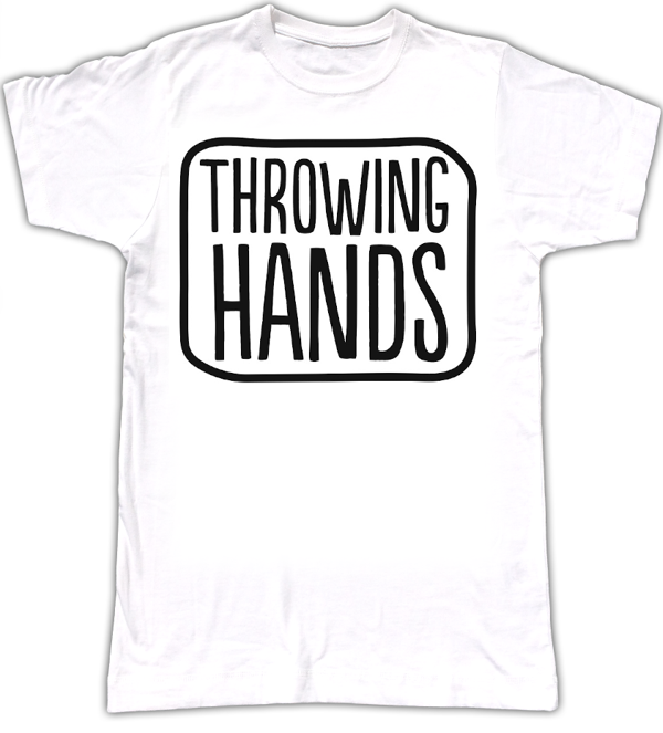 Throwing Hands T Shirt - Throwing Hands