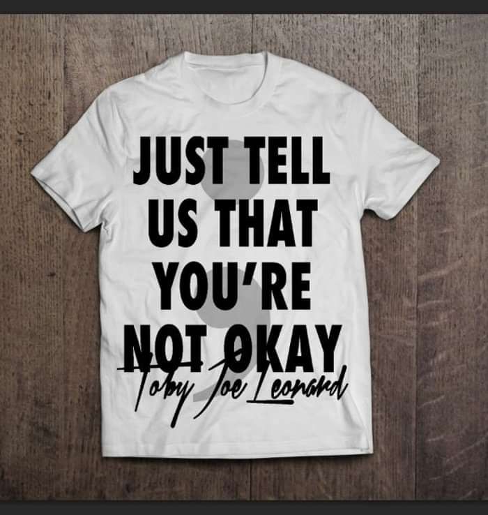 Just Tell Us That Youˈre Not Okay - T shirt White - Toby Joe Leonard