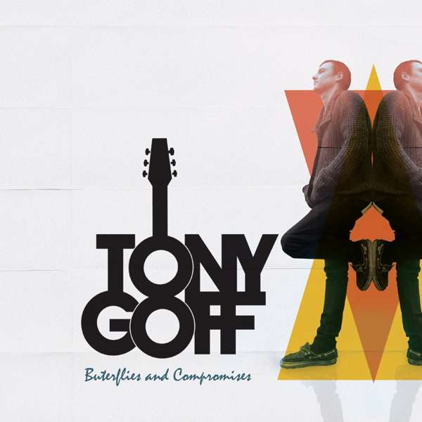Snakes and Ladders - Tony Goff & The Broken Colours