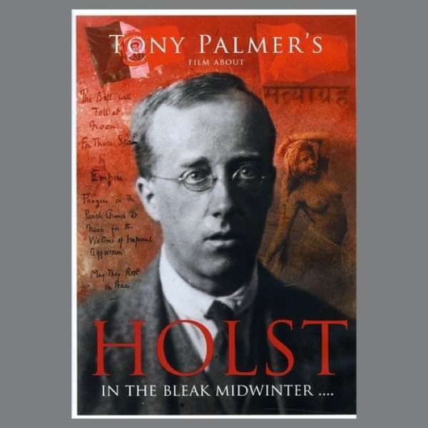 Holst: In The Bleak Midwinter DVD (TPDVD173) - Tony Palmer