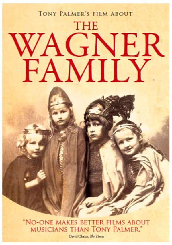 The Wagner Family DVD (TPDVD172) - Tony Palmer