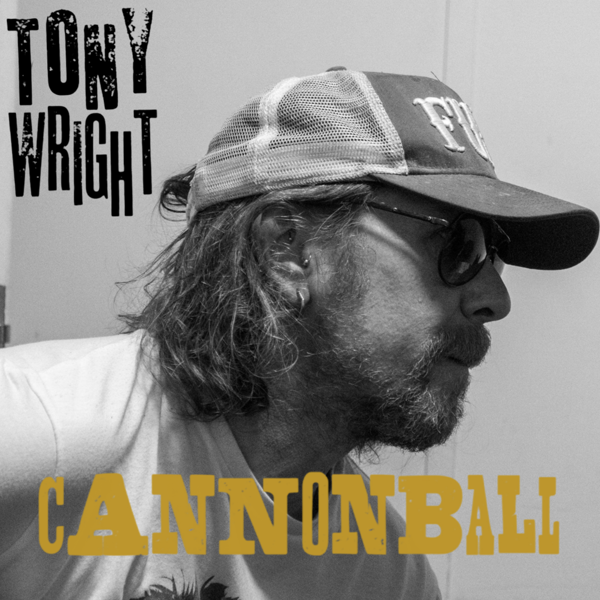 Cannonball - Tony Wright