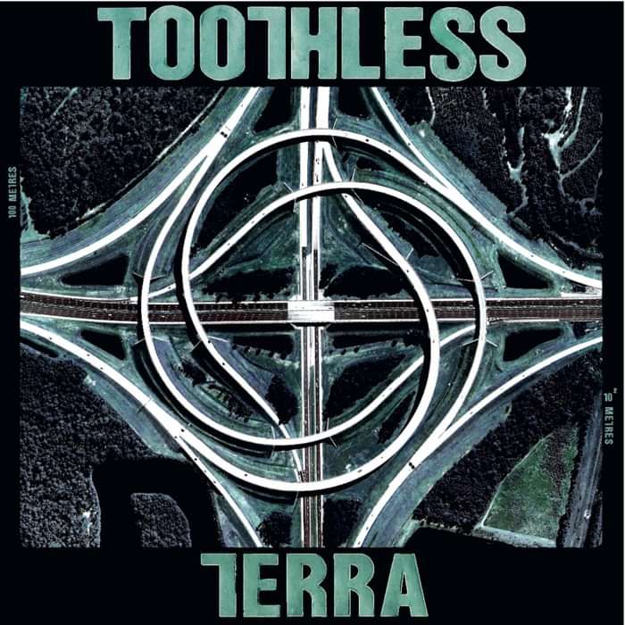 Toothless - Terra 7" - Toothless
