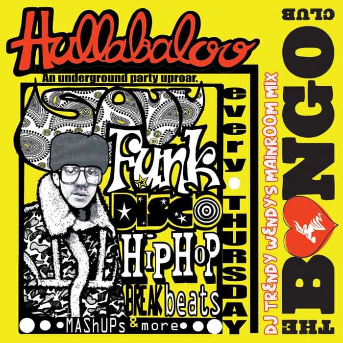 Hullabaloo Mix 1 - DJ Trendy wendy