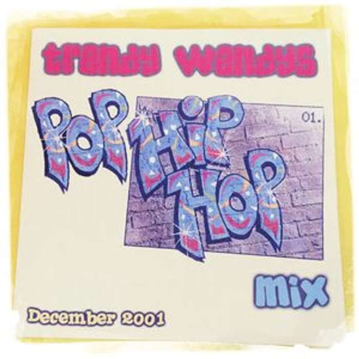 POP HIP HOP MIX - DJ Trendy wendy