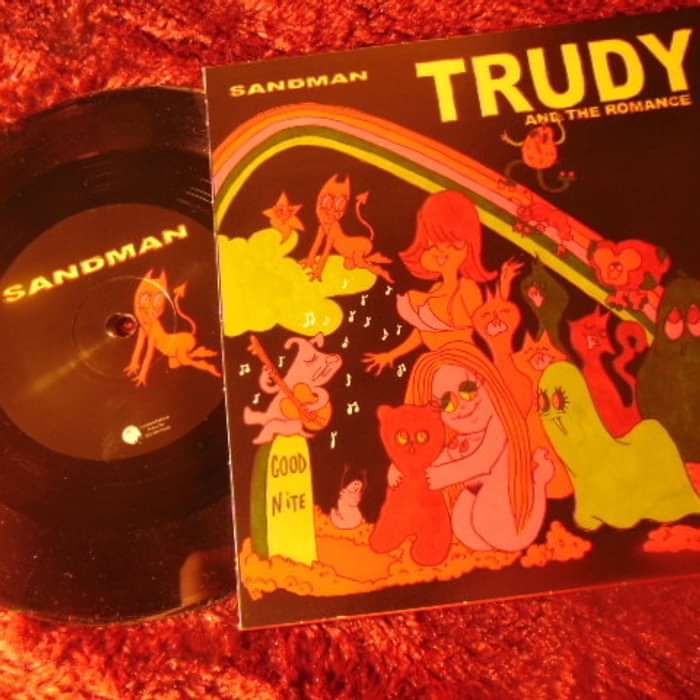 Sandman // My Baby's Gone Away (7" Vinyl) - Trudy and the Romance